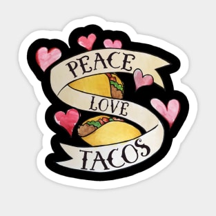 Peace Love Tacos Sticker